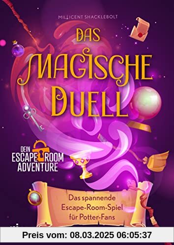 Das magische Duell: Das spannende Escape-Room-Spiel für Potter-Fans. Magische Rätsel mit Türchen zum Aufschneiden. Das p