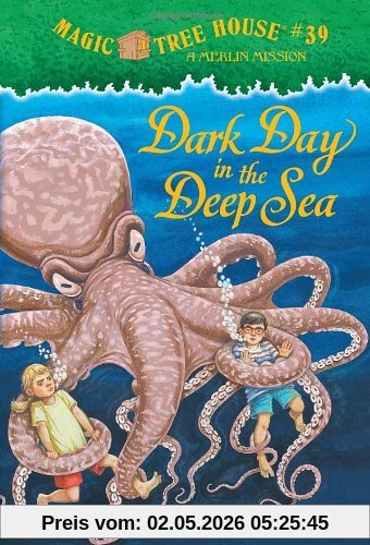 Magic Tree House #39: Dark Day in the Deep Sea (A Stepping Stone Book(TM))