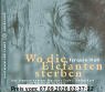 Wo die Elefanten sterben, 3 Audio-CDs