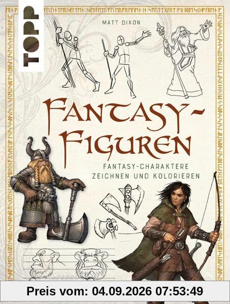 Fantasy-Figuren: Fantasy-Charaktere zeichnen und kolorieren