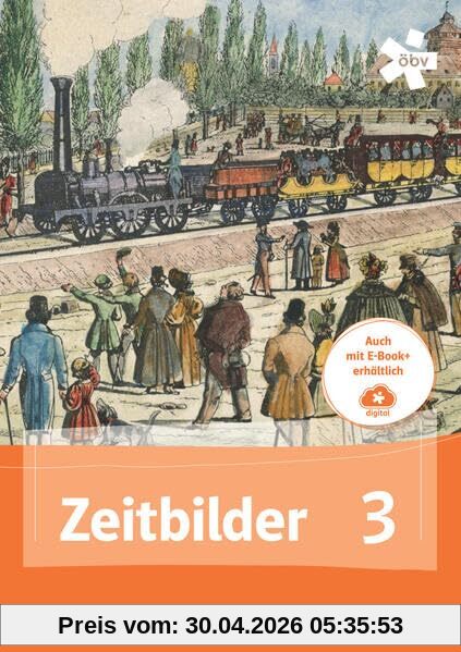 Zeitbilder 3, Schülerbuch + E-Book