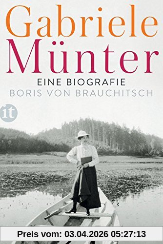 Gabriele Münter: Eine Biografie (insel taschenbuch)