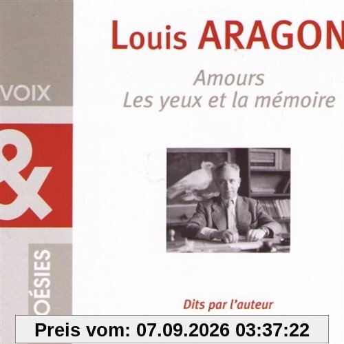 Amours. Les yeux et la mémoire