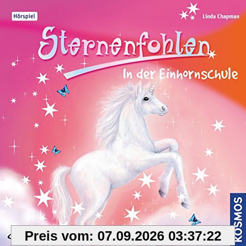 Sternenfohlen-Folge 1: in der Einhornschule