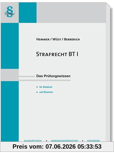 14600 - Skript Strafrecht BT I: Das Prüfungswissen für Studium und Examen (Skripten - Strafrecht)