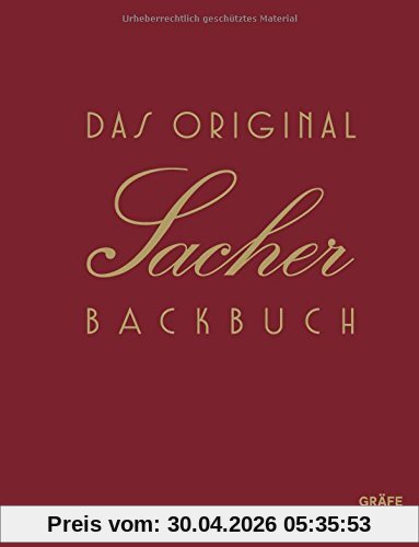 Das Original Sacher-Backbuch: Lieblingsrezepte aus dem Hause Sacher (Einzeltitel)