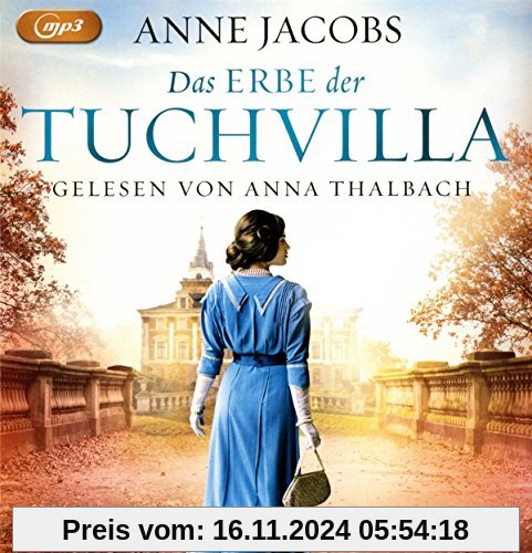 Das Erbe der Tuchvilla (Die Tuchvilla-Saga, Band 3)