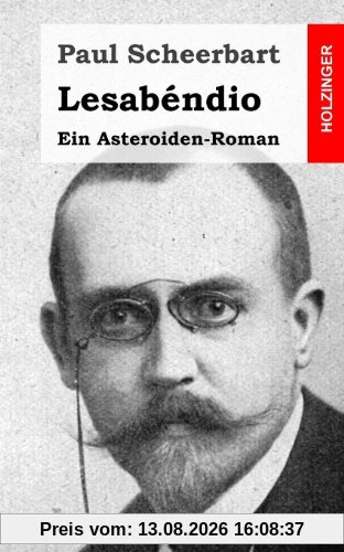 Lesabéndio: Ein Asteroiden-Roman