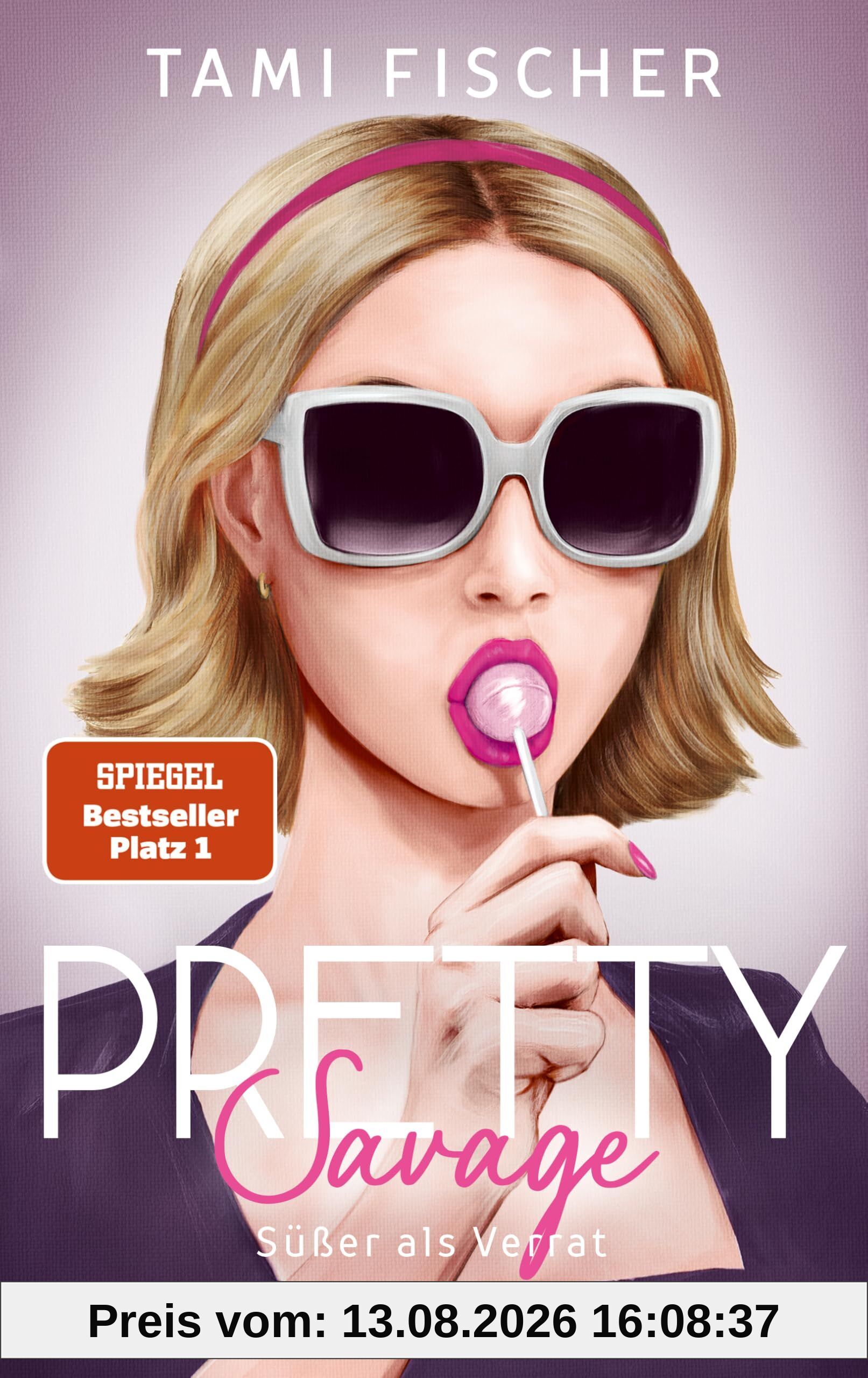 Pretty Savage - Süßer als Verrat