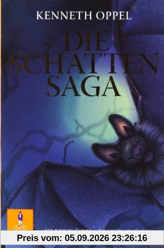 Die Schatten-Saga: Silberflügel & Sonnenflügel (Gulliver)