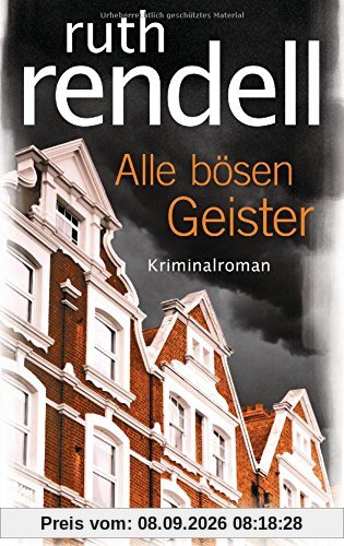 Alle bösen Geister: Kriminalroman