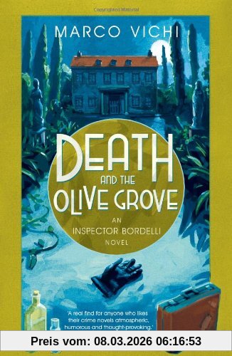 Marco Vichi Death And The Olive Grove (Inspector Bordelli)