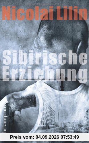 Sibirische Erziehung (suhrkamp taschenbuch)