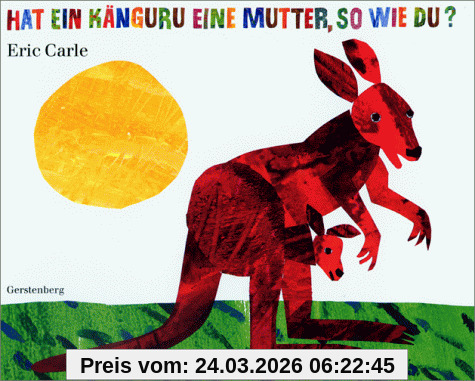 Hat ein Känguru eine Mutter, so wie du?