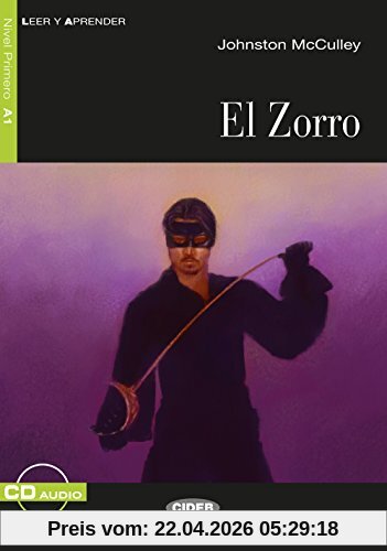 El Zorro: Spanische Lektüre für das 1. und 2. Lernjahr. Buch + Audio-CD (Leer y Aprender)