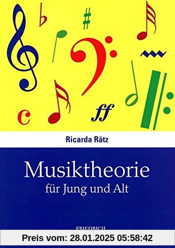 Musiktheorie für Jung und Alt