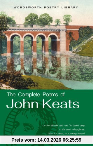 Complete Poems Of John Keats (Wordsworth Collection)