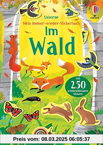 Mein Immer-wieder-Stickerbuch: Im Wald