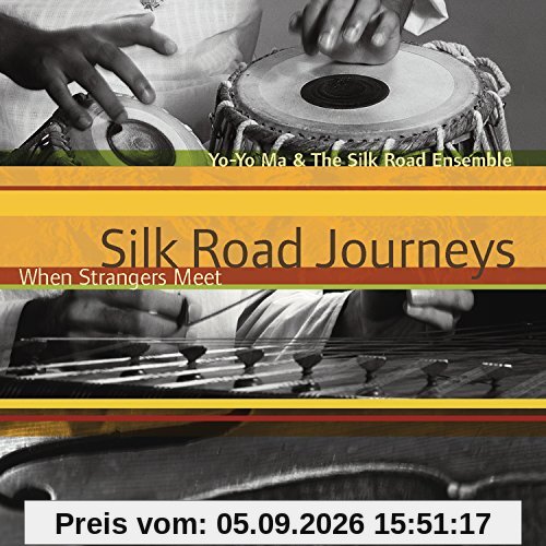 Silk Road Journeys-When Strangers Meet