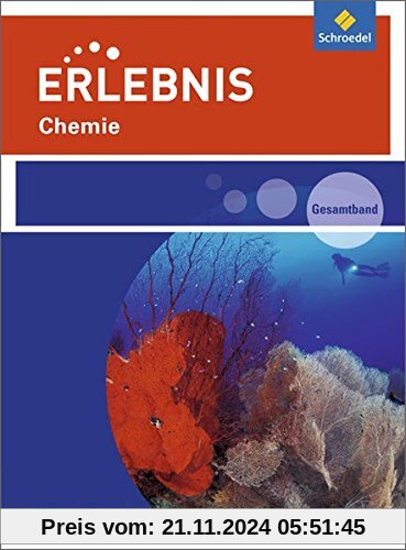 Erlebnis Chemie - Ausgabe 2016 für Rheinland-Pfalz: Gesamtband SEK I