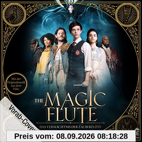 The Magic Flute - Das Vermächtnis der Zauberflöte (Hörspiel zum Film)