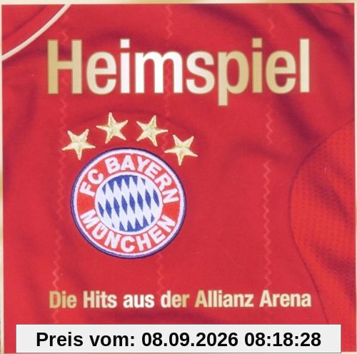 Heimspiel - Die Hits aus der Allianz Arena