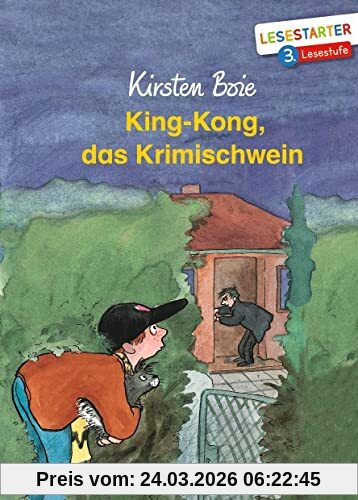 King-Kong, das Krimischwein: Lesestarter. 3. Lesestufe