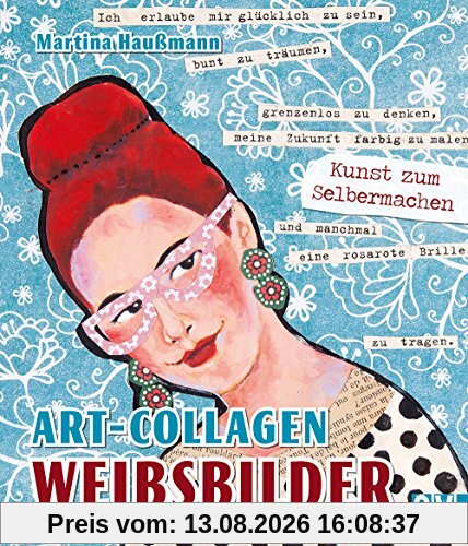 Art-Collagen - Weibsbilder
