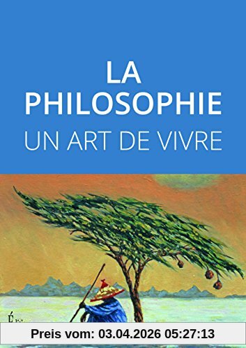 La philosophie, un art de vivre
