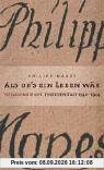 Als ob´s ein Leben wär: Tatsachenbericht Theresienstadt 1942-1944