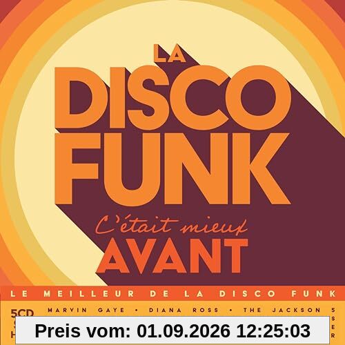 La Disco Funk C'Était Mieux Avant
