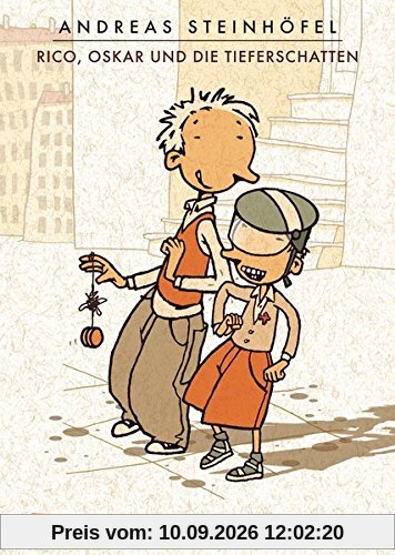 Rico und Oskar, Band 1: Rico, Oskar und die Tieferschatten: farbige Ausgabe