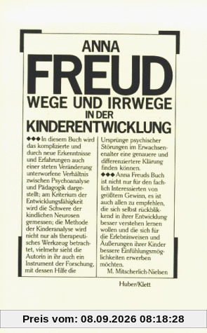 Wege und Irrwege in der Kinderentwicklung