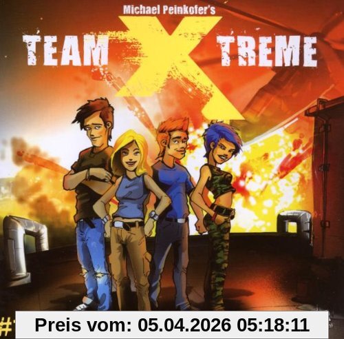 Team X-treme - Folge 1: Alles oder nichts. Hörspiel.