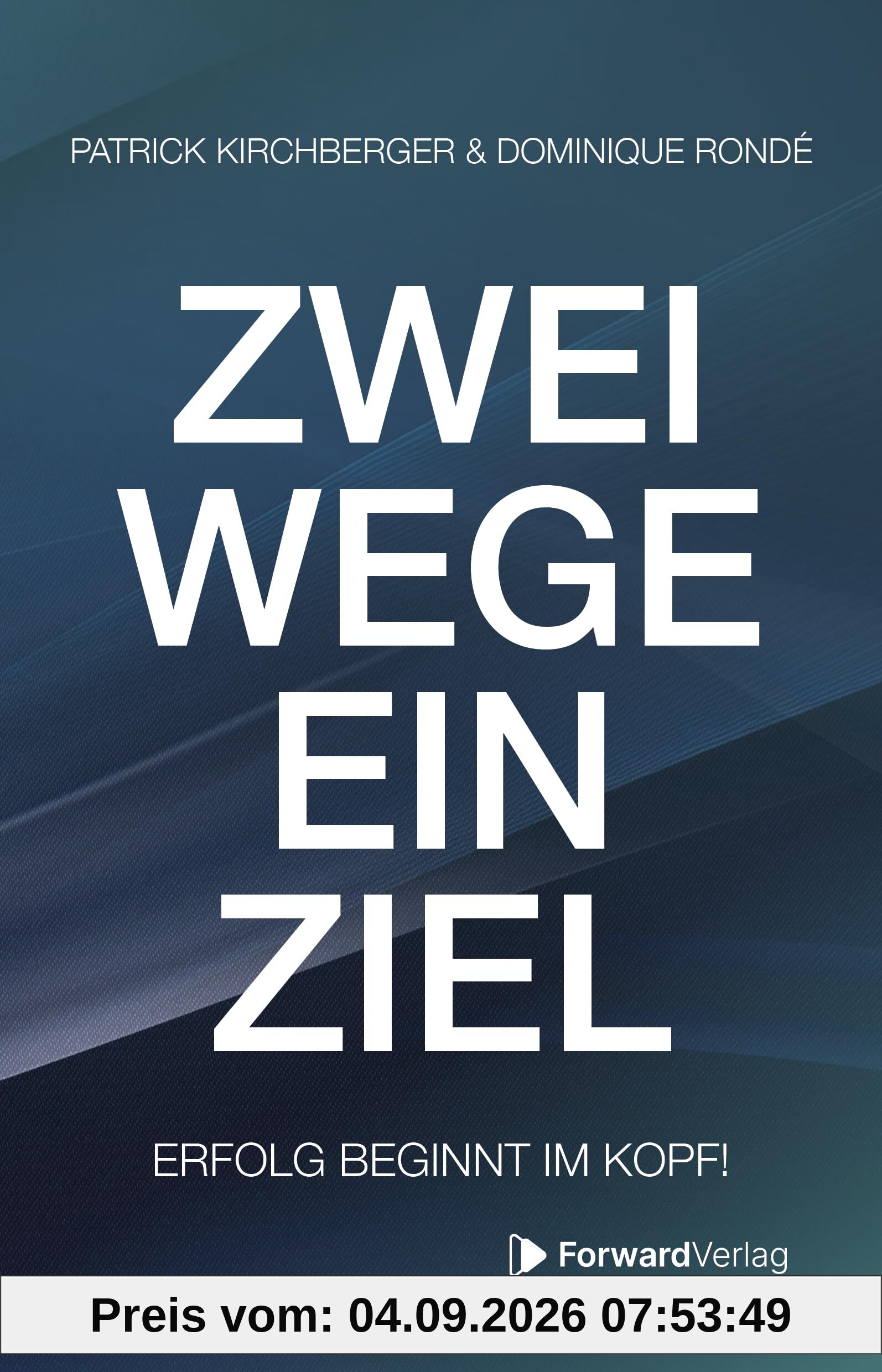 Zwei Wege, ein Ziel: Erfolg beginnt im Kopf!