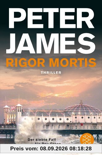 Rigor Mortis: Thriller Der siebte Fall für Roy Grace