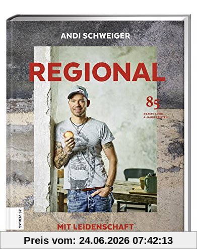 Andi Schweiger Regional Mit Leidenschaft