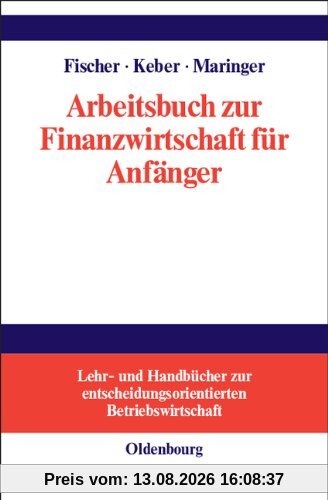 Arbeitsbuch zur Finanzwirtschaft für Anfänger