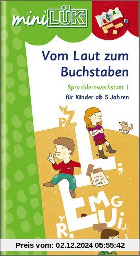 miniLÜK: Vom Laut zum Buchstaben: Sprachlernwerkstatt 1 - Vorübungen zum Lesenlernen für Kinder von 5 bis 7 Jahren