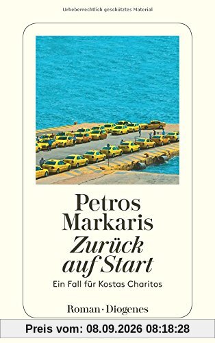 Zurück auf Start: Ein Fall für Kostas Charitos (detebe)