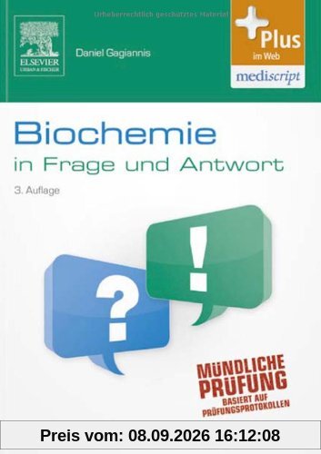 Biochemie in Frage und Antwort: Fragen und klinische Hinweise - mit Zugang zum Elsevier-Portal