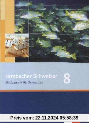 Lambacher Schweizer - Ausgabe für Thüringen. Neubearbeitung. Schülerbuch 8. Schuljahr