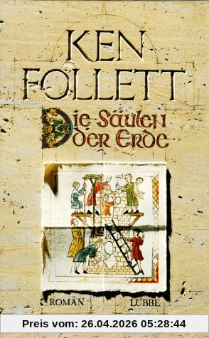 Die Säulen der Erde. (Sonderausgabe)