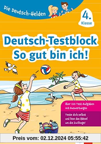 Klett Die Deutsch-Helden: Deutsch-Testblock 4. Klasse: Mit Punktesystem wie in der Schule für Tests, Klassenarbeiten, Le