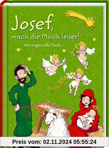 Josef, mach die Musik leiser!: Von wegen stille Nacht (Heitere Geschichten)