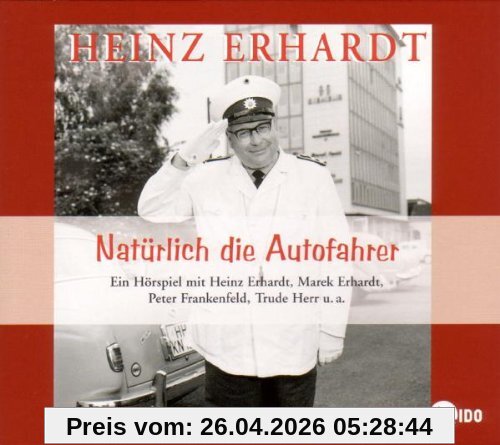 Natürlich die Autofahrer. Hörspiel nach dem Original-Kinofilm von Erich Engels (1959)