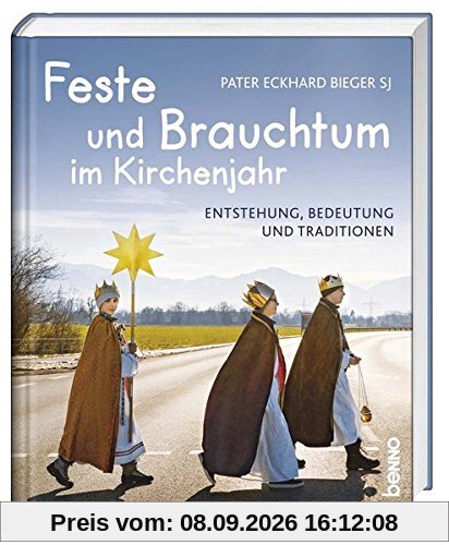 Feste und Brauchtum im Kirchenjahr: Entstehung, Bedeutung und Traditionen