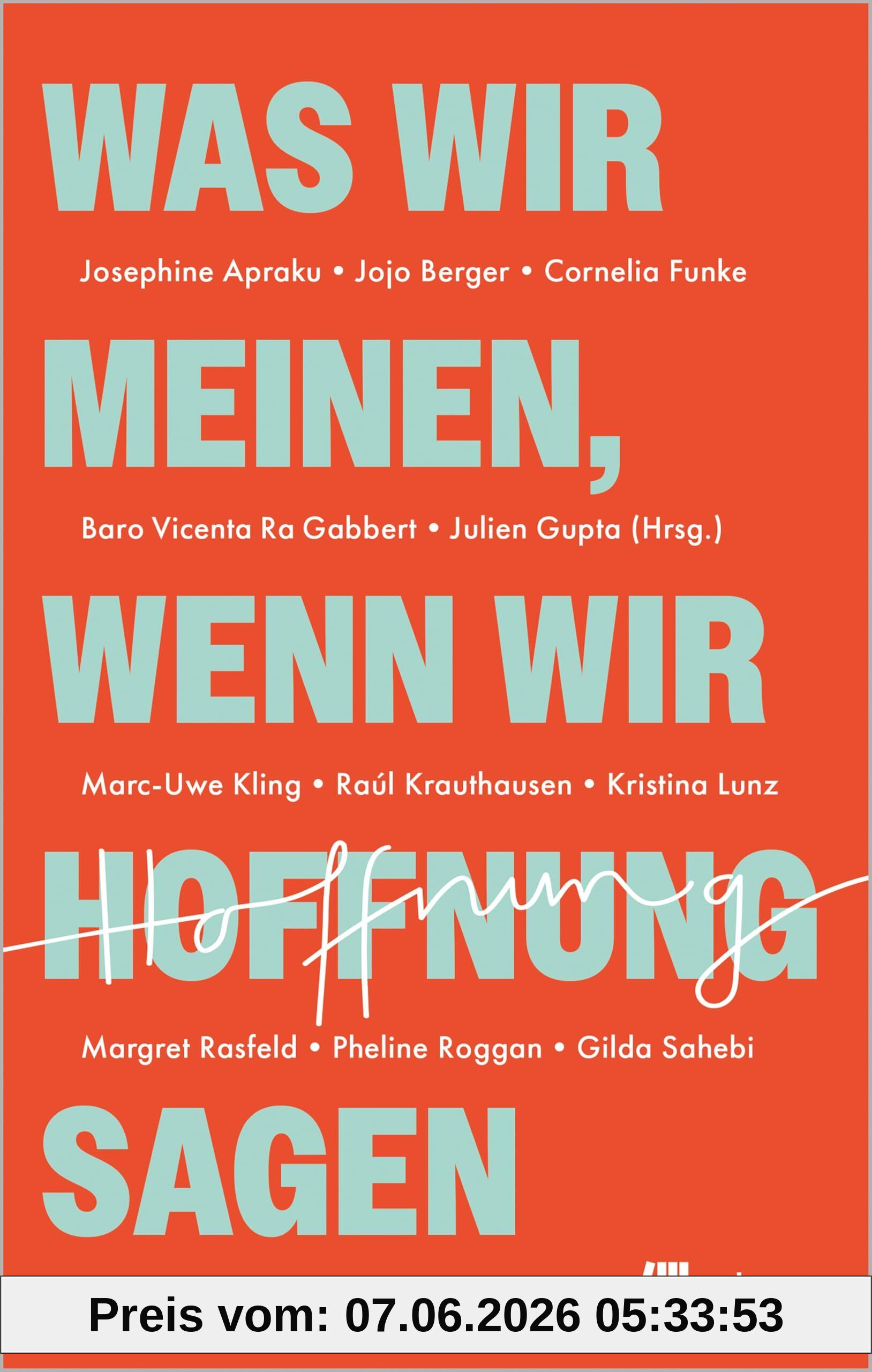 Was wir meinen, wenn wir Hoffnung sagen