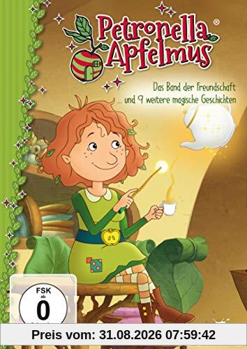 Petronella Apfelmus - Das Band der Freundschaft