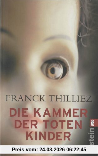Die Kammer der toten Kinder (Ein Lucie-Hennebelle-Thriller)